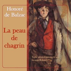 Livre Audio Gratuit 🎧 : La Peau De Chagrin, De Honoré De Balzac
