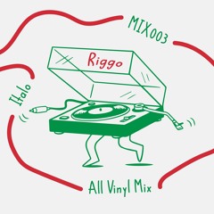 Riggo On Records: MIX003