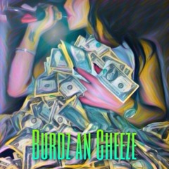 Burdz An Cheeze