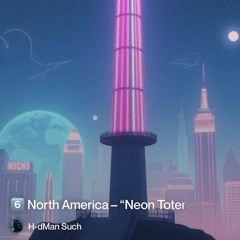 6️⃣-north-america-–-“neon-totem” 2.