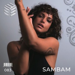 333 Sessions 083 - SAMBAM