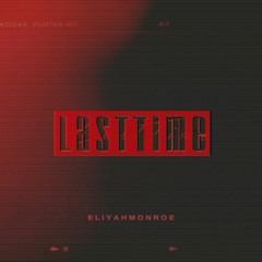 Last Time ( prod. by suede hml )