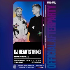 BADGER (AU) supporting DJ Heartstring (Fvded in the Park After Party)