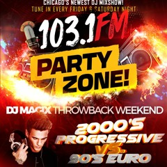 Dj Magix Party Zone 2000's Progressive Throwback Mix (02 - 24 - 23) LIVERIP