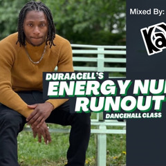 Dancehall Duraacell Energy Nah Runout
