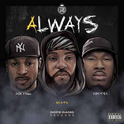 Always (feat. Don Paul & Dope Gang Porter)
