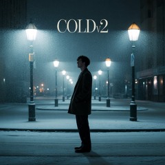 cold v2 (prod. peril)