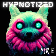 HYPNOTIZED