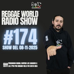 ReggaeWorld Radio Show #174 (Money Maker) By Pop (08-11-25) @ Urbano 105.9 FM