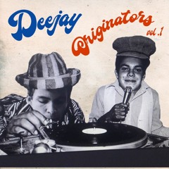 DEEJAY ORIGINATORS VOL.1