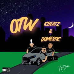OTW ft Domestic
