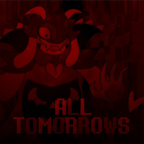 ALL TOMORROWS (ft. REASAN)