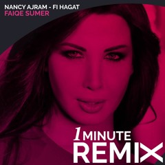 Nancy Ajram - Fi Hagat (Remix) - Master