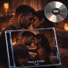 Stay a Little 9/100.