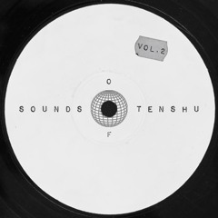 Sounds of Tenshu - Vol. 2