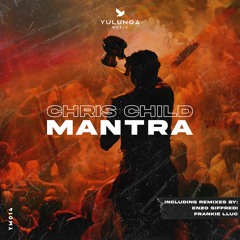 Chris Child - Mantra (Original Mix)