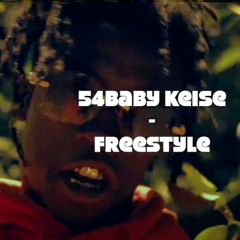 54 Baby Keise - Fuck Niggas