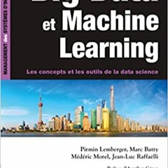 Big Data et Machine Learning - 2e éd. - Les concepts et les outils de la data science: Les concepts