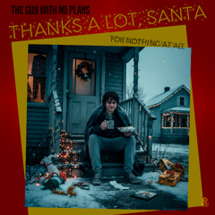 Thanks a Lot, Santa