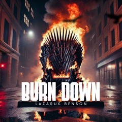 Burn Down