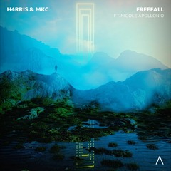 MKC & H4RRIS - Freefall (ft. Nicole Apollonio)