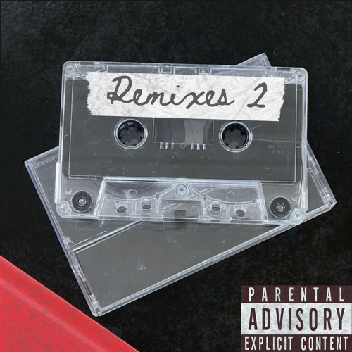 🎧 R E M I X E S 2 🎧