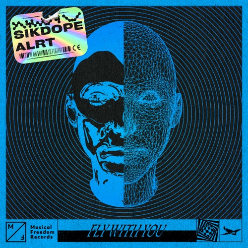 Sikdope & ALRT - Fly With You (MNKS Remix)