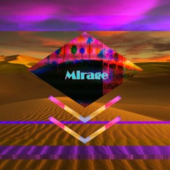 Mirage (Tails from the Oasis Vol. 2)