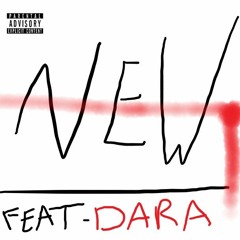 NEW - feat dara (prod.Sxrcier)