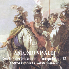 Vivaldi: Sei concerti, Op. 12, Concerto No. 4 in Do maggiore, RV 173: II Largo