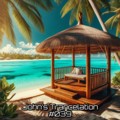 John's Trancelation #039