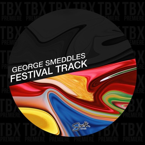 Premiere: George Smeddles - Festival Track [South]