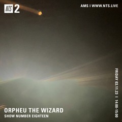 Orpheu The Wizard 031123