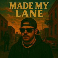 made my lane