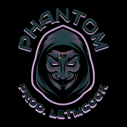 1. PHANTOM [FEAT. A1K]
