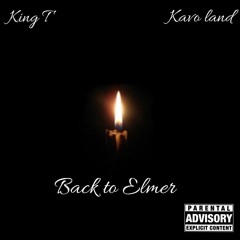 Back To Elmer ft Kavo Land