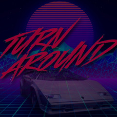 Turn Around