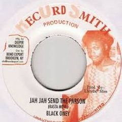 Black Oney- Jah Jah Send For The Parson