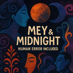 Mey & Midnight