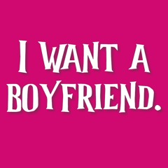 I Want A Boyfriend (Selena Gomez)