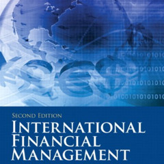 [Read] KINDLE 📘 International Financial Management (2nd Edition) (Prentice Hall Seri