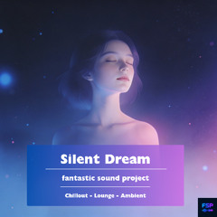 Silent Dream