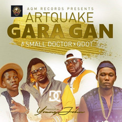 Gara Gan (feat. QDot & Small Doctor)