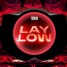 Tiësto Lay Low (Damyan rmx)