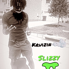 SLiZZY / Kruizin