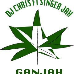 Dj Chris Ft Singer Jah - Ganjah