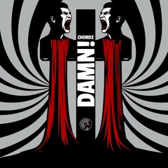 CHORDZ - Damn