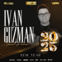 Industry New Year Celebration 2025 (Ivan Guzman Special Set)