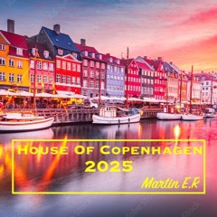 House Of Copenhagen 2025
