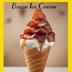 Bacon Ice Cream